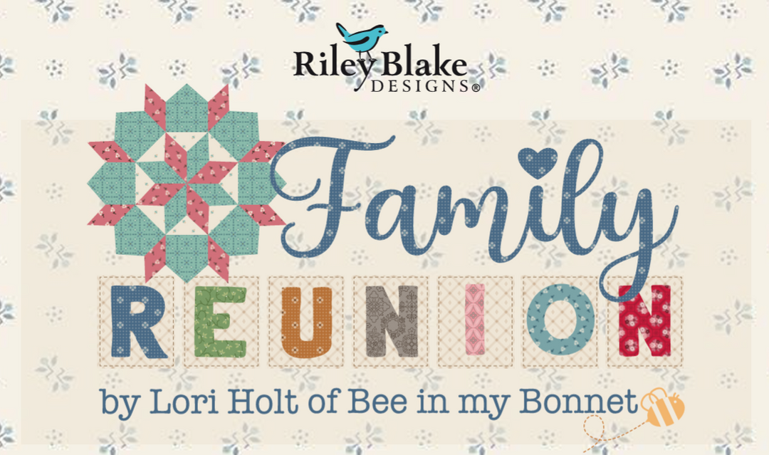 Family Reunion by Lori Holt
