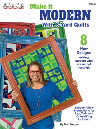 Make it Modern 3-Yard Quilts Book by Fabric Cafe