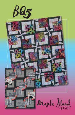 BQ5 Quilt Pattern by Maple Island Quilts