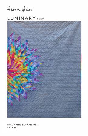 Luminary Quilt Pattern from Alison Glass byJamie Swanson