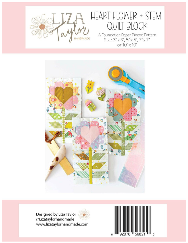 Liza Taylor Handmade Heart Flower & Stem Quilt Block Pattern