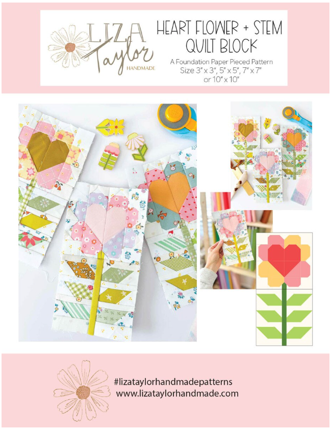 Liza Taylor Handmade Heart Flower & Stem Quilt Block Pattern