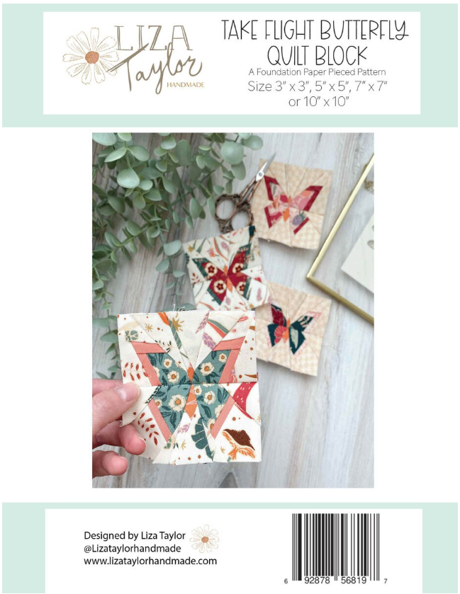 Liza Taylor Handmade Take Flight Butterfly Quilt Block Pattern