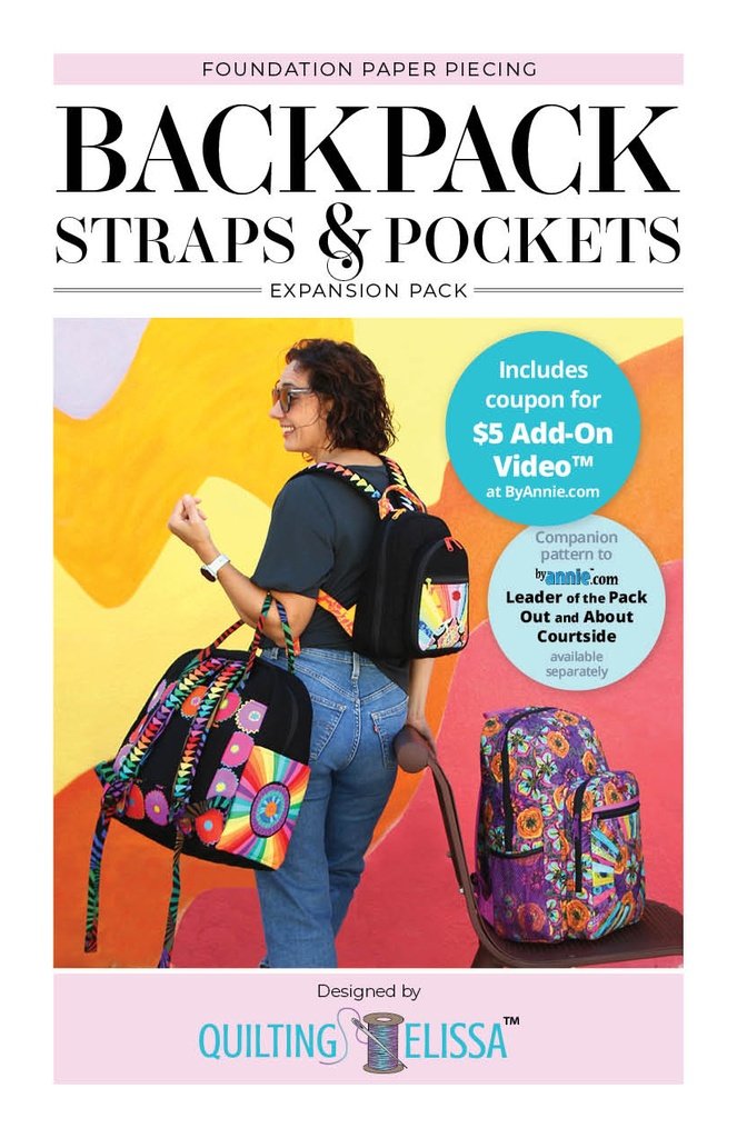 Quilting Elissa Backpack Straps & Pockets Expansion Pack to accompany select ByAnnie.com bag patterns (distributed by ByAnnie.com)
