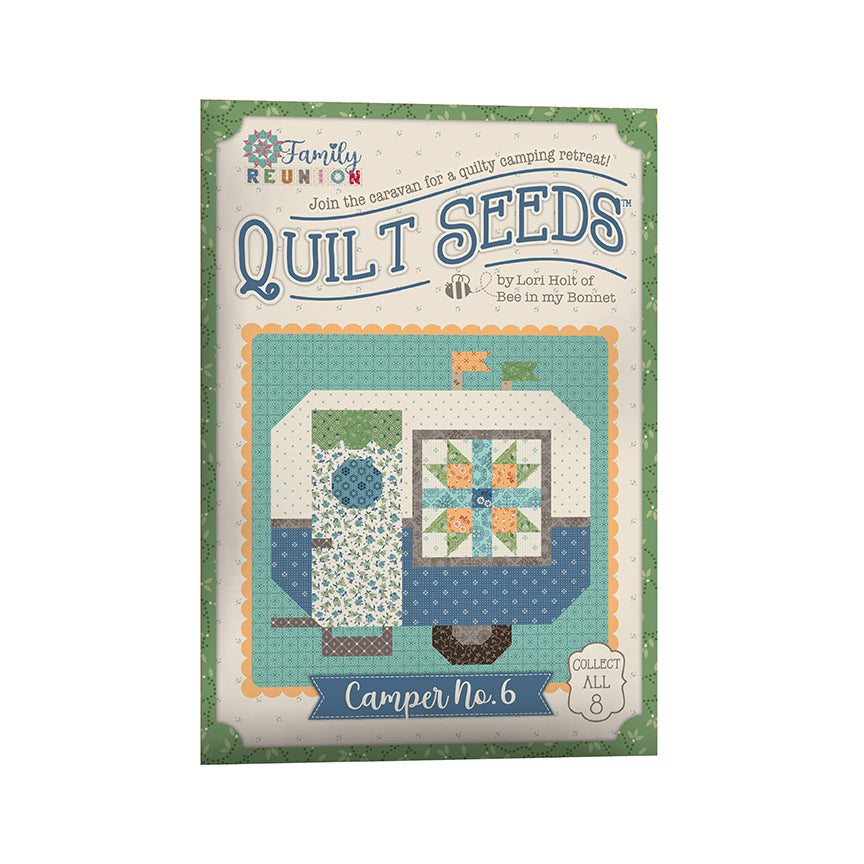 Quilt Seeds Camper No.6 - Family Reunion