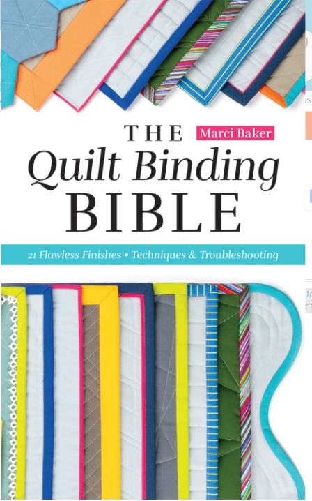The Quilt Binding Bible